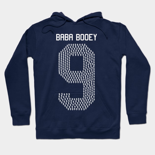 Baba Booey Noine to the power of Noine Hoodie by Howchie